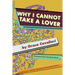 Why I Cannot Take a Lover
