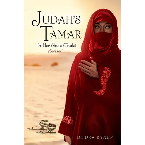 Judah's Tamar In Her Shoes (Trials)