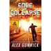 Edge of Collapse: An EMP Post-Apocalyptic Survival Prepper Series