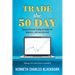 Trade the 50 Day: Successful index trading strategies for beginners...and everyone else!