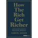 How the Rich Get Richer: Your Ultimate Guide to Building Wealth