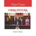 Obra Entera: Poesía Y Prosa