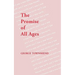 The Promise of All Ages