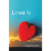 Love Is