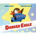 Danger Eagle