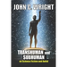 Transhuman and Subhuman: Essays on Science Fiction and Awful Truth
