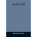 Garden of Evil