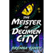 The Meister of Decimen City