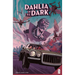 Dahlia in the Dark