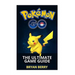 Pokemon Go: The Ultimate Game Guide: Tips & Tricks, Secrets, Strategies