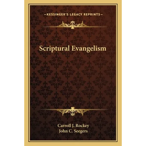 Scriptural Evangelism
