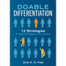 Doable Differentiation: Twelve Strategies to Meet the Needs of All Learners