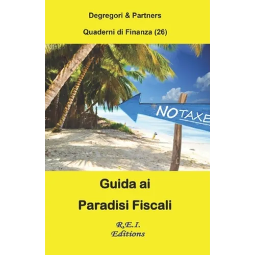 Guida ai Paradisi Fiscali