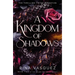 A Kingdom of Shadows