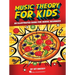 Music Theory for Kids (Hle Edition): Interactive, Illustrated Guide for Kids