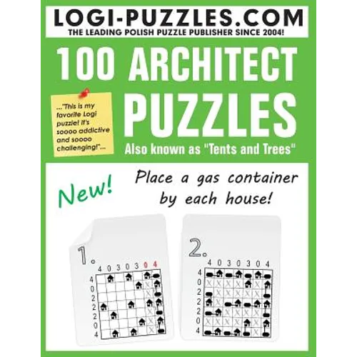 100 Architect Puzzles: Tents and Trees