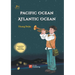 Pacific Ocean, Atlantic Ocean/大西洋，太平洋