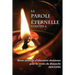 La Parole Éternelle (adultes), volume 6, Revue annuelle d'éducation chrétienne pour les écoles du dimanche