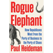 Rogue Elephant: How the Republicans Went from the Party of Business to the Party of Chaos