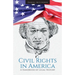 Civil Rights in America: A Handbook of Legal History