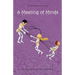 A Meeting Of Minds: The Minds Series, Book Four