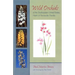 Wild Orchids of the Southeastern United States, North of Peninsular Florida
