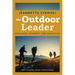 Outdoor Leader: Resilience, Integrity, and Adventure