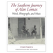 The Southern Journey of Alan Lomax: Words, Photographs, and Music
