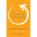 Everything Is Workable: A Zen Approach to Conflict Resolution