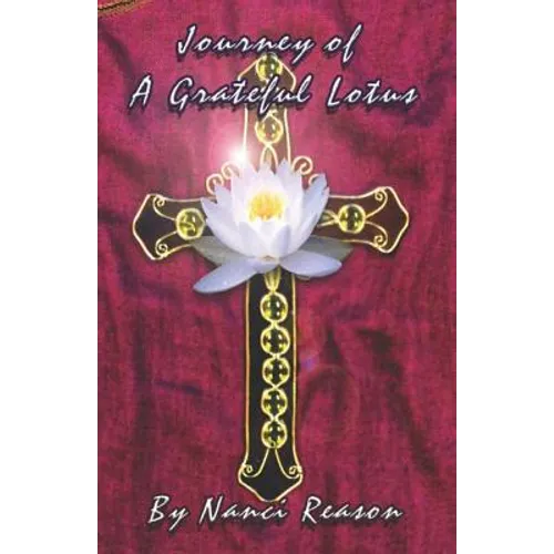 Journey of a Grateful Lotus