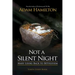 Not a Silent Night Youth Study Book: Mary Looks Back to Bethlehem