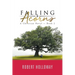 Falling Acorns: A Christian Novel - Book 2