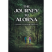 The Journey to Alorna: A Journey to never be forgotten