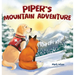 Piper's Mountain Adventure