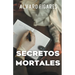 Secretos Mortales
