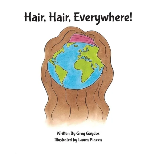 Hair, Hair, Everywhere!
