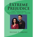 Extreme Prejudice: The Presidio "Satanic Abuse" Scam
