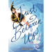Just Between Us: A Graphic Novel