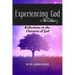 Experiencing God in the Ordinary: Reflections on the Closeness of God
