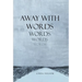 Away with Words
