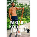 Variable Resistance Training (VRT): Transforming Strength Training with Resistance Bands