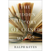 The Hidden History of Coined Words