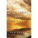 Whispers from Heaven