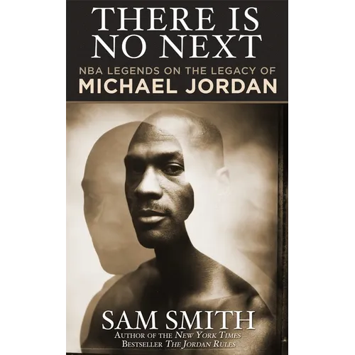 There Is No Next: NBA Legends on the Legacy of Michael Jordan