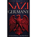 Nazi Germany: A Concise History of the Third Reich
