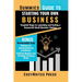 Dummies Guide to Starting Your Own Business: Essential Steps to Launching and Scaling a Successful Small Business Venture