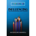 Influencing and Interpersonal Effectiveness: To the Point Transformational Handbooks for Business and Personal Development