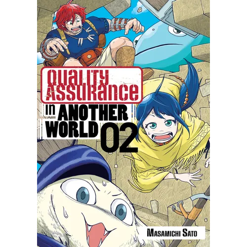 Quality Assurance in Another World 2