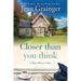 Closer than you think