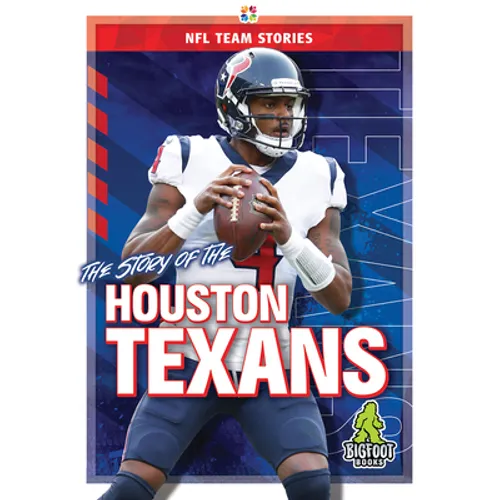 The Story of the Houston Texans